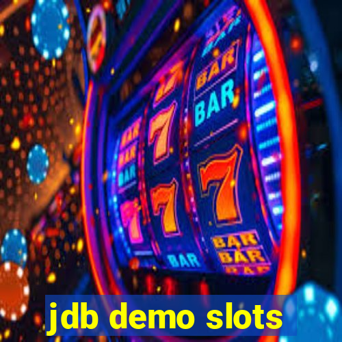 jdb demo slots